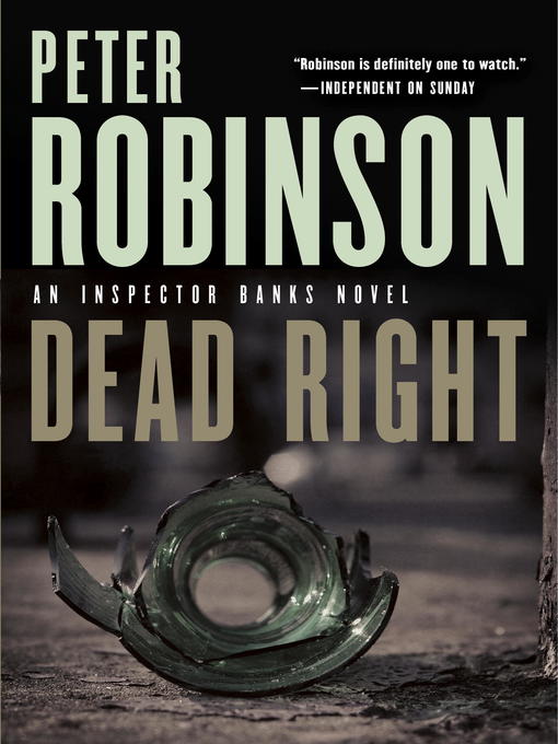 Title details for Dead Right by Peter Robinson - Available